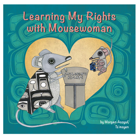 Board Book: Learning My Rights with Mousewoman (CBB22)